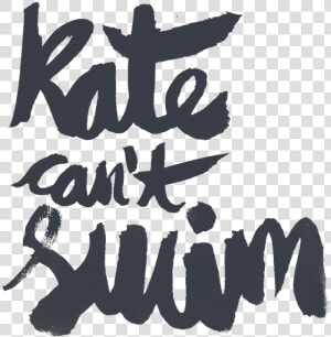 Mister Goodnite   Kate Can T Swim 2017  HD Png Download