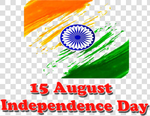 15 August Independence Day Png Transparent Image   Independence Day  Png Download