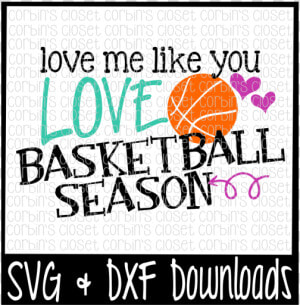 Basketball Svg   Love Me Like You Love Basketball Season   Trick Or Treat Smell My Feet Svg  HD Png Download