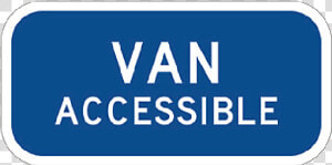 Van Accessible Parking Signs   Sign  HD Png Download