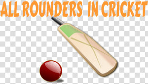 All Rounders In Cricket   Cartoon Cricket Bat And Ball  HD Png Download