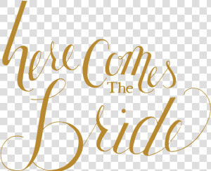 Transparent Here Comes The Bride Clipart   Here Comes The Bride Png Transparent  Png Download