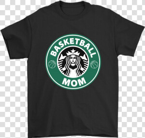 Basketball Mom Love Starbucks Coffee Shirts   Survived Tilted Towers Shirt  HD Png Download