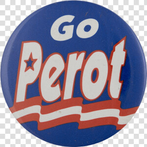 Go Perot Political Busy Beaver Button Museum   Label  HD Png Download