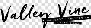 Valley Vine And Harvest Throwdown   Calligraphy  HD Png Download