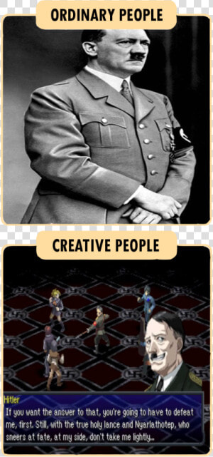 Ordinary People Creative People Hitler If You Want   Hitler Part 2 Jojo  HD Png Download