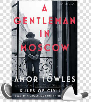 Gentleman In Moscow Book Cover  HD Png Download