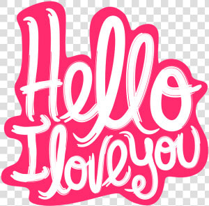 Love  Hello  Heart  Romantic  Cute  Lettering  Happy  HD Png Download