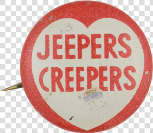 Jeeper Creepers Social Lubricators Button Museum   Circle  HD Png Download