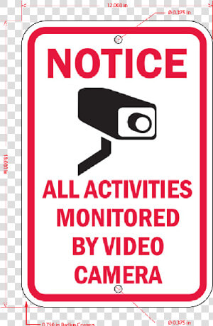 Notice Video Surveillance Sign   Sign  HD Png Download