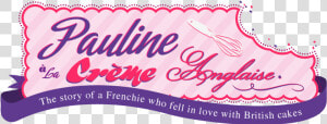 Pauline À La Crème Anglaise   Calligraphy  HD Png Download