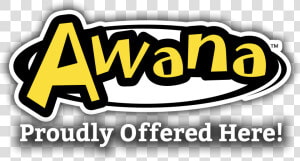 Our 2018 Awana Program Has Officially Started If You   Awana Clubs  HD Png Download