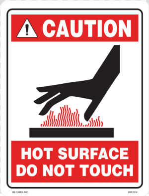 Caution Hot Surface Do Not Touch Industrial Styrene  HD Png Download