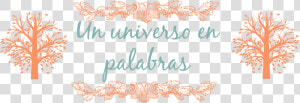 Un Universo En Palabras   Calligraphy  HD Png Download