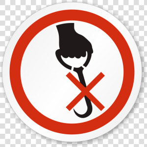 Do Not Use Hooks Iso Prohibition Circular Sign   Do Not Use Hooks  HD Png Download