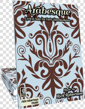 Music By Rick Robertson Title Arabesque   Case  HD Png Download