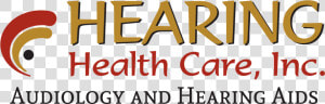 Shawnee Audiologist Logo For Hearing Health Care Inc   Carmine  HD Png Download