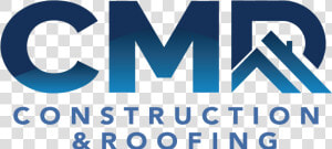 Cmr Construction  amp  Roofing   Cmr Construction  amp  Roofing Logo  HD Png Download