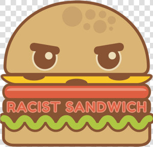 Racist Sandwich Podcast  HD Png Download