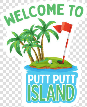 Sugarworld Welcome To Putt Putt Island  HD Png Download