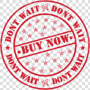 Buy Now  Seal  Buy  Now  Label  Sign  Stamp  Banner   Dont Wait Buy Now  HD Png Download