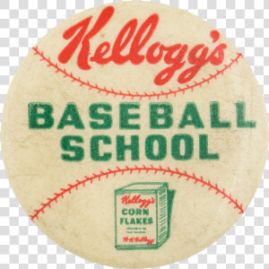 Kellogg S Baseball School School Button Museum   Food  HD Png Download