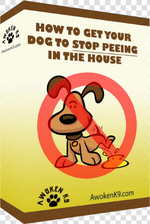 How To Get Your Dog From Peeing In The House   Poster  HD Png Download