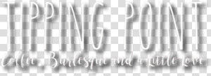 Tipping Point Text   Calligraphy  HD Png Download