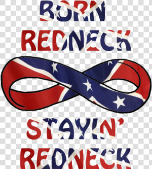 Born Redneck  HD Png Download