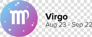 Virgo Zodiac Sign With Dates   Leo Zodiac Signs Dates  HD Png Download