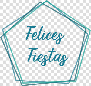 Felices Fiestas Png  Transparent Png