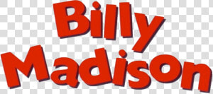 Billy Madison Title  HD Png Download