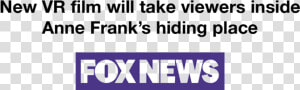 Annefrankvr Press V001 Foxnews   Spotless Group  HD Png Download