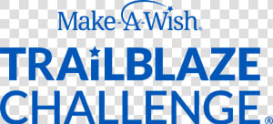 Make A Wish Trailblaze Challenge Sc  HD Png Download