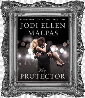 Jodi Ellen Malpas   Jodi Ellen Malpas The Protector  HD Png Download