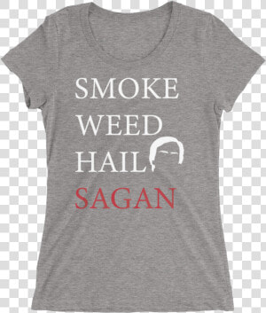 Smoke Weed Hail Sagan   Active Shirt  HD Png Download