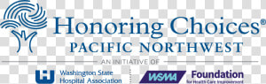 Honoring Choices Pacific Northwest Logo   Associated Spring  HD Png Download