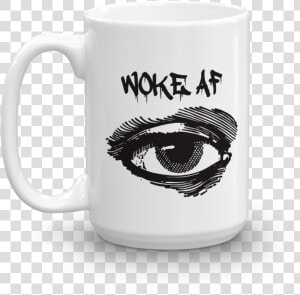 Image Of Woke Af Coffee Mug   Mug  HD Png Download