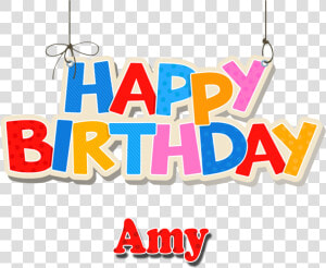 Amy Love Name Heart Design Png   Happy Birthday Pic On Saira  Transparent Png