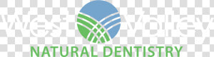 West Valley Natural Dentistry   Circle  HD Png Download