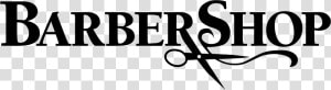 Barber Shop Logo Png   Barbershop 2  Back In Business  2004   Transparent Png