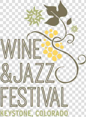 Keystone Wine  amp  Jazz Festival  HD Png Download