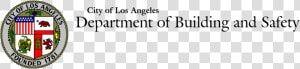 Los Angeles Department Of Building And Safety Header   La Department Of Building And Safety Logo Png  Transparent Png