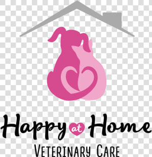 Happy At Home Veterinary Care   Graphic Design  HD Png Download