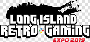 Hd Long Island Retro Gaming Expo Transparent Png Image   Long Island  Png Download