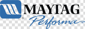 Maytag Performa Logo Png Transparent   Png Download   Logo Maytag Vector  Png Download