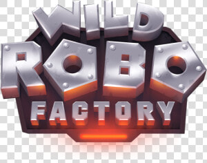 Wild Robo Factory Slot  HD Png Download