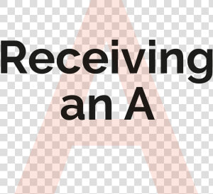 Receiving An A   Graphic Design  HD Png Download