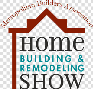 Picture   Mba Home Building And Remodeling Show  HD Png Download