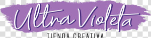 Ultra Violeta   Calligraphy  HD Png Download